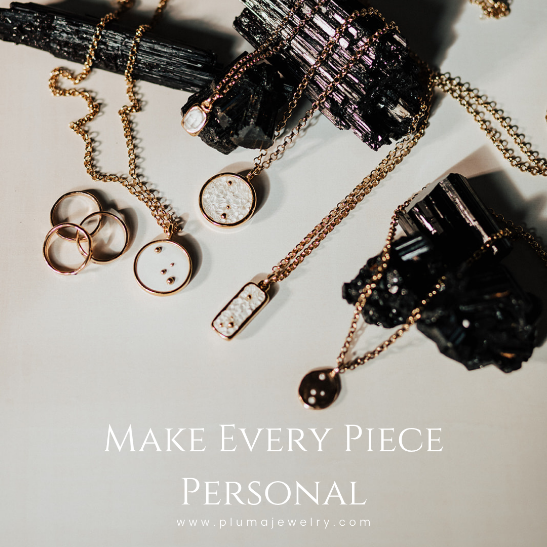 Pluma Jewelry make every piece personal campaign graphic